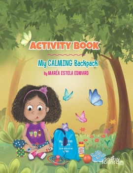 Paperback Activity Book: My Calming Backpack Book