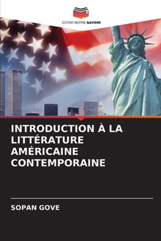 Introduction À La Littérature Américaine Contemporaine (French Edition)