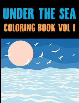 Paperback Under The Sea Coloring Book: Sea Coloring Book