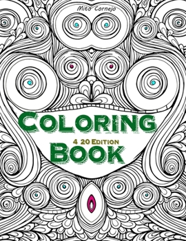 Paperback Coloring Book: 4/20 Edition: Psychedelic book Stoner Book