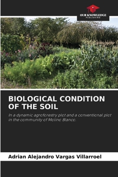Paperback Biological Condition of the Soil Book