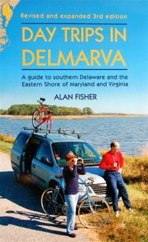 Paperback Day Trips in Delmarva Book