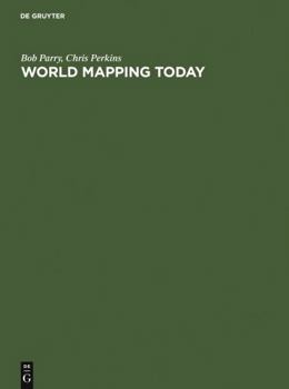 Hardcover World Mapping Today, 2nd Ed. Book