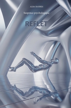 Paperback Reflet (French Edition) [French] Book