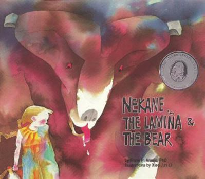 Hardcover Nekane, the Lamina & the Bear: A Tale of the Basque Pyrenees Book
