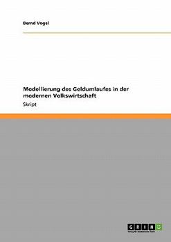 Paperback Modellierung des Geldumlaufes in der modernen Volkswirtschaft [German] Book