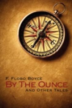 Paperback By the Ounce: And Other Tales Book