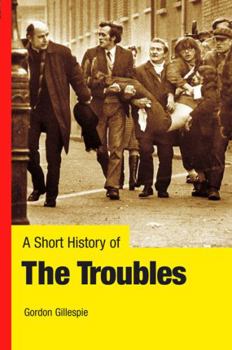 Paperback A Short History of the Troubles Book