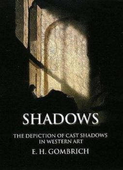 Hardcover Shadows: The Depiction of Cast Shadows in Western Art Book