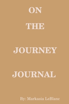 Paperback On The Journey Journal Book