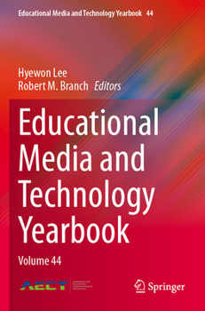 Paperback Educational Media and Technology Yearbook: Volume 44 Book