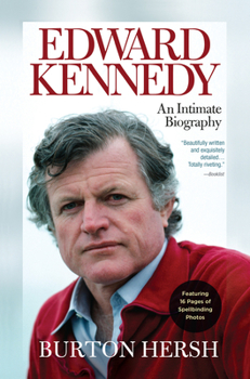 Paperback Edward Kennedy: An Intimate Biography Book