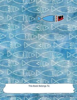 Composition Notebook : Be Yourself; College Ruled Notebook Cute Scandinavian Style Fish with Sunglasses Cover Design