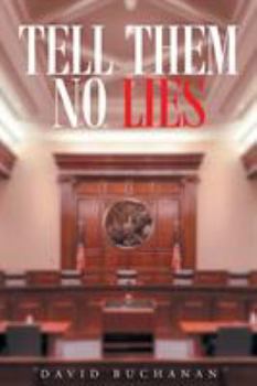 Paperback Tell Them No Lies Book