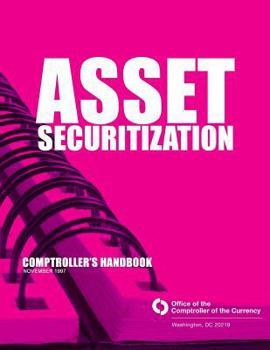 Paperback Asset Securitization Comptroller's Handbook Book