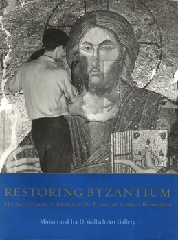 Paperback Restoring Byzantium Book