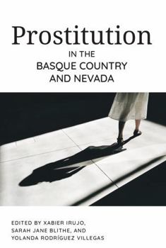 Paperback Prostitution in the Basque Country and Nevada Book