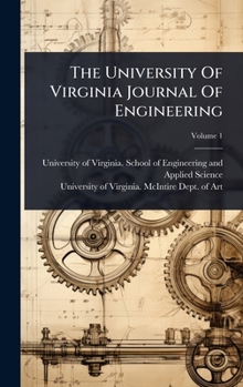 The University Of Virginia Journal Of Engineering