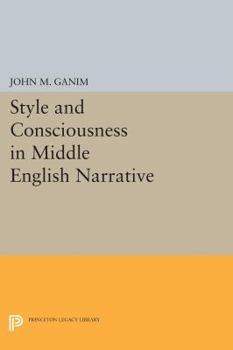 Paperback Style and Consciousness in Middle English Narrative Book