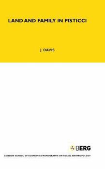 Hardcover Land and Family in Pisticci (LSE Monographs on Social Anthropology) Book