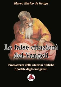 Paperback Le false citazioni dei Vangeli [Italian] Book