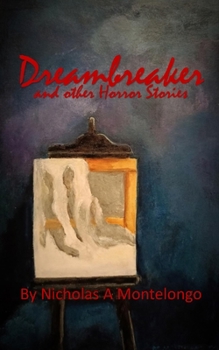 Paperback Dreambreaker and Other Horror Stories Book