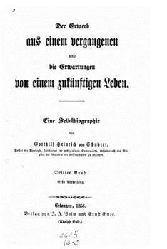 Paperback Der Erwerb aus einem Vergangenen und die Erwartungen von einem zukünftigen Leben [German] Book