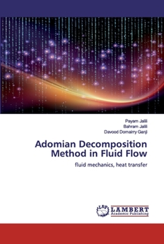 Paperback Adomian Decomposition Method in Fluid Flow Book
