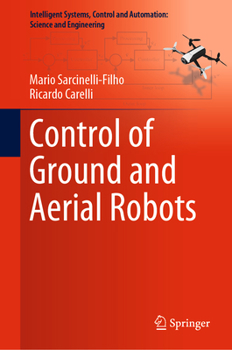 Hardcover Control of Ground and Aerial Robots Book