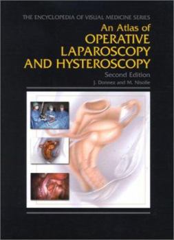 Hardcover An Atlas of Operative Laparoscopy and Hysteroscopy, Second Edition Book