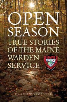 Paperback Open Season: True Stories of the Maine Warden Service Book