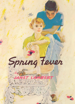 Spring Fever (Patty and Ginger Series) - Book #3 of the Patty and Ginger