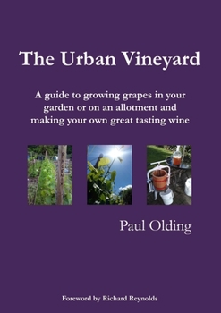 Paperback The Urban Vineyard Book