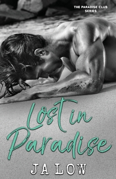 Paperback Lost in Paradise: A Billionaire Romance Book