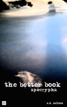 Paperback The Better Book: Apocrypha Book