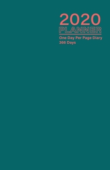 2020 Planner - One Day Per Page Diary 366 Days: Jan 1, 2020 to Dec 31, 2020 - Fully Lined and Dated Journal with extra pages for Notes - Bluish Pinkish