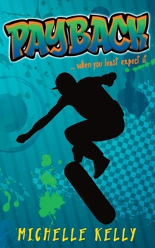 Paperback Payback: When you least expect it Book