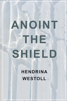 Paperback Anoint the Shield Book