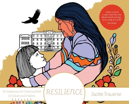 Paperback Resilience: Honouring the Children of Residential Schools Book