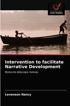 Paperback Intervention to facilitate Narrative Development [Polish] Book