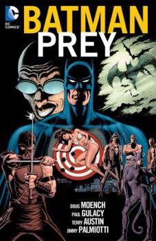 Batman: Prey - Book #5 of the Batman: The Modern Age