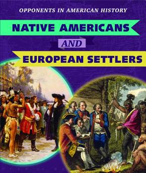 Paperback Native Americans and European Settlers Book