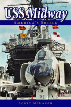 Paperback USS Midway: America's Shield Book