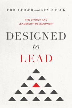 Hardcover Designed to Lead: The Church and Leadership Development Book