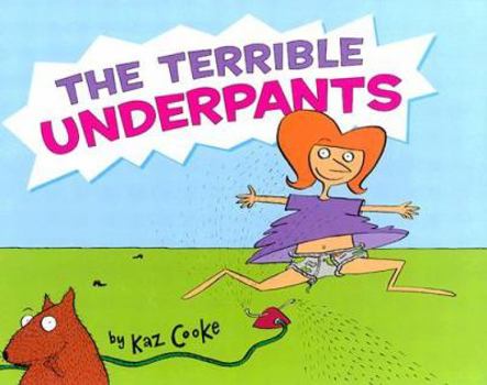 Hardcover The Terrible Underpants Book
