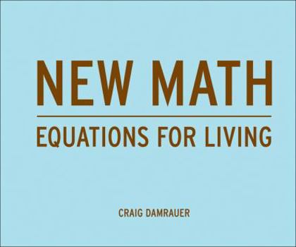 Paperback New Math: Equations for Living Book