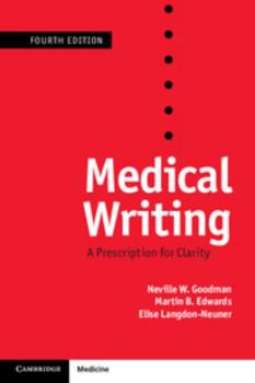 Paperback Medical Writing: A Prescription for Clarity Book