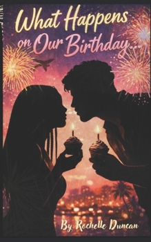 Paperback What Happens on Our Birthday Book