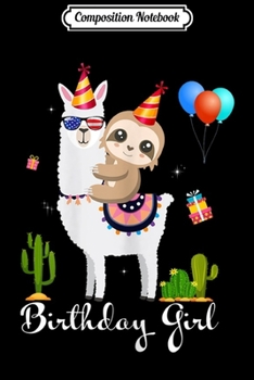 Composition Notebook: Sloth Riding Llama Birthday  Journal/Notebook Blank Lined Ruled 6x9 100 Pages