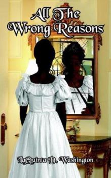 Paperback All the Wrong Reasons Book